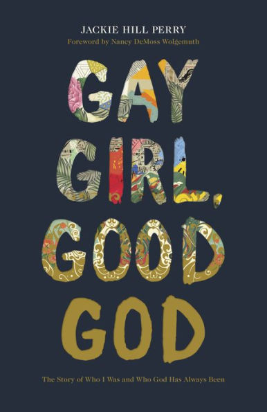 Gay Girl, Good God: The Story of Who I Was, and God Has Always Been