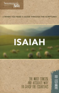 Title: Shepherd's Notes: Isaiah, Author: Paul  P. Enns