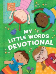 Title: My Little Words Devotional, Author: Michelle Prater Freeman