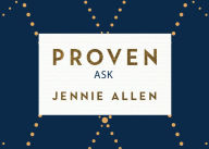 Title: Proven - Conversation Cards: Where Christ's Abundance Meets Our Great Need, Author: Jennie Allen