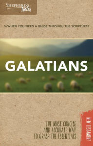 Title: Shepherd's Notes: Galatians, Author: Dana Gould
