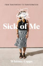 Sick of Me: from Transparency to Transformation