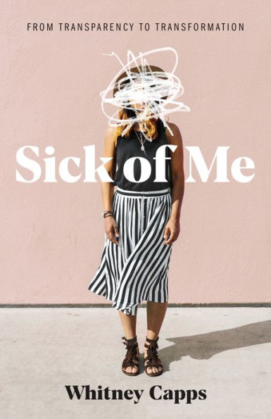 Sick of Me: from Transparency to Transformation