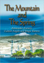 The Mountain and The Spring: Avuncular Avatars, Cultish Angels and Magic Ravens