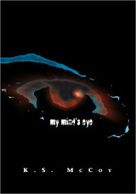 Title: My Mind's Eye, Author: Klair Linksweiler