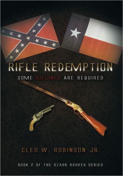 Rifle Redemption: Some Killings Are Required