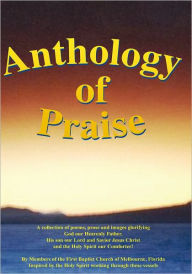 Title: Anthology of Praise, Author: HARLEY W WATKINS III