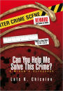 Can You Help Me Solve This Crime?: A Widow's Scrapbook