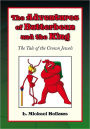 The Adventures of Butterbean and the King, The Tale of the Crown Jewels: The Tale of the Crown Jewels