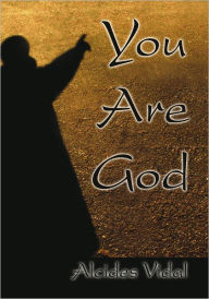 Title: You Are God, Author: Alcides Vidal