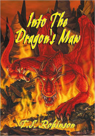 Title: Into the Dragon's Maw, Author: T.S. Robinson