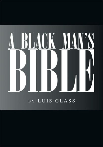 A Black Man's Bible