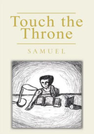 Title: Touch the Throne, Author: Samuel