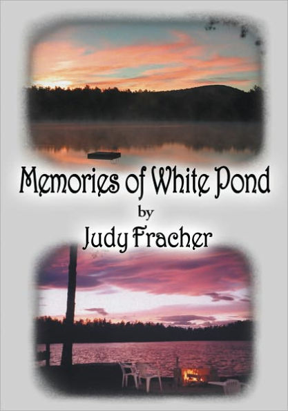 Memories of White Pond