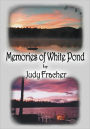 Memories of White Pond