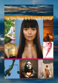Title: Los Siete Pilares De La Evolución Espiritual, Author: Alba Ambert