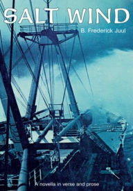 Title: Salt Wind, Author: B. Frederick Juul