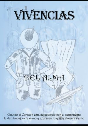 Vivencias Del Alma: Cuando el Corazon esta de acuerdo con el sentimiento le dan trabajo a la mano y expresan lo que realmente siento