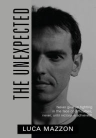 Title: The Unexpected, Author: Luca Mazzon