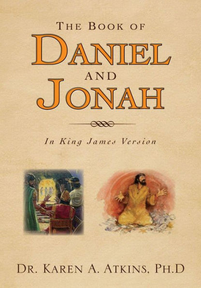 The Book of Daniel and Jonah