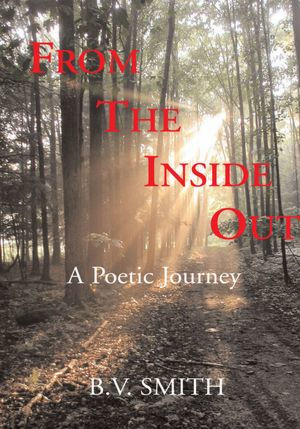 From the Inside Out: A Poetic Journey