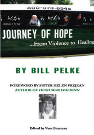 Title: Journey of Hope..., Author: Bill Pelke