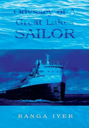 Odyssey of A Great Lakes Sailor