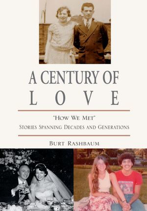 A CENTURY OF LOVE: 