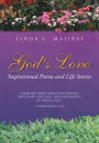 God's Love: Inspirational Poems and Life Stories