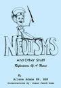 Neoisms: And Other Stuff! Reflections of a Nurse