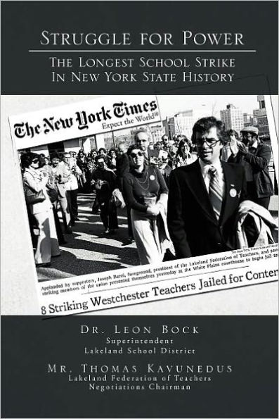 Struggle for Power the Longest School Strike: New York State History
