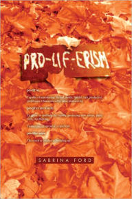 Title: PRO-LIF-ERISM, Author: Sabrina Ford