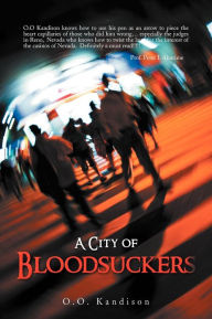 Title: A City of Bloodsuckers, Author: O. O. Kandison