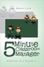 5 Minute Classroom Manager: Behavior in a Nutshell