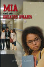 Mia and the Dreaded Bullies