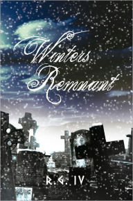 Title: Winters Remnant, Author: R.G. IV