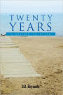 Twenty Years: A Return to Faith