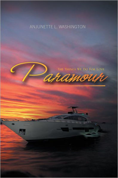 PARAMOUR: The Things We Do For Love