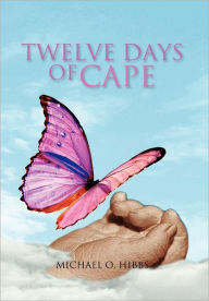 Title: Twelve Days Of Cape, Author: Mike
