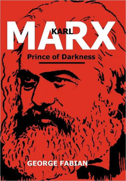 Karl Marx Prince of Darkness