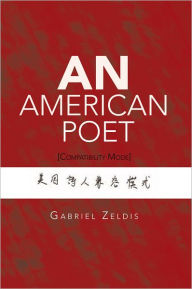 Title: An American Poet: [Compatibility Mode], Author: Gabriel Zeldis