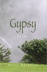 Title: Gypsy, Author: Anita Kulkarni