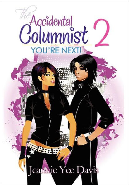 The Accidental Columnist 2: You're Next!