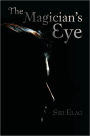 THE MAGICIAN'S EYE