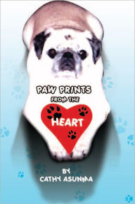 Title: Paw Prints from the Heart, Author: Cathy Asunma