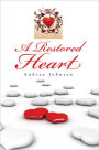 A Restored Heart