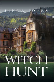 Title: Witch-Hunt, Author: Linda Jones