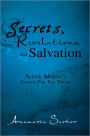 Secrets, Revelations, and Salvation: Alexis Marsh's Search For The Truth