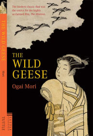 Title: Wild Geese, Author: Ogai Mori
