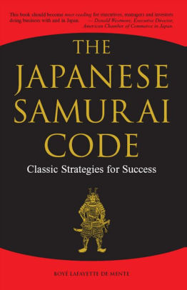 Japanese Samurai Code Classic Strategies For Successnook Book - 